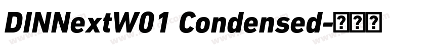 DINNextW01 Condensed字体转换